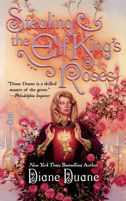 Stealing the Elf-King's Roses B000NZWQUO Book Cover