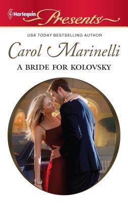 A Bride for Kolovsky 0373129912 Book Cover