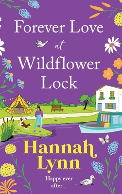 Forever Love at Wildflower Lock 1836037805 Book Cover
