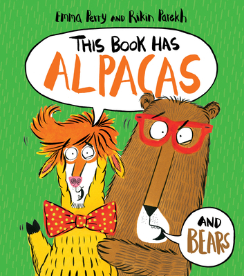 This Book Has Alpacas and Bears 1338635700 Book Cover