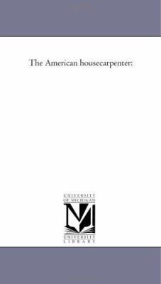 The American House-Carpenter 1425530796 Book Cover
