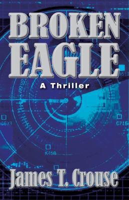 Broken Eagle 0997471204 Book Cover