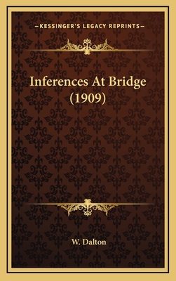 Inferences At Bridge (1909) 1169023649 Book Cover