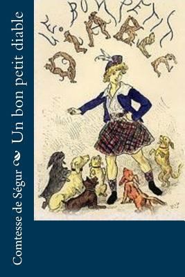 Un bon petit diable [French] 1530494923 Book Cover