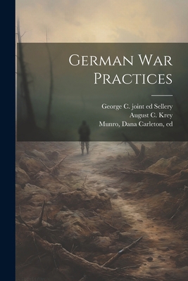German War Practices 1022435256 Book Cover