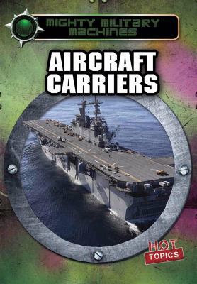 Aircraft Carriers 1482421070 Book Cover