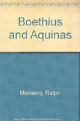 Boethius and Aquinas 0813207096 Book Cover