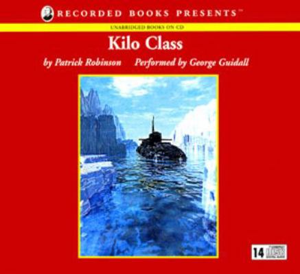 Kilo Class 0788744674 Book Cover