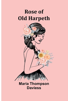 Rose of Old Harpeth 9357949739 Book Cover