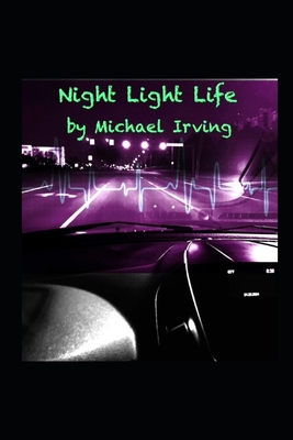 Night Light Life B0D2VWGFSV Book Cover