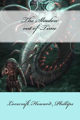 The Shadow out of Time 1548252433 Book Cover