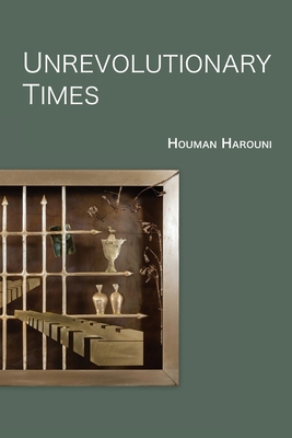 Unrevolutionary Times B0BQPYJ68J Book Cover