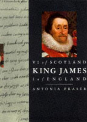 King James, VI of Scotland, I of England 0297833170 Book Cover