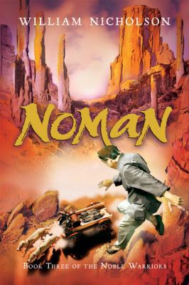 Noman: Book Three of the Noble Warriors 0152060057 Book Cover
