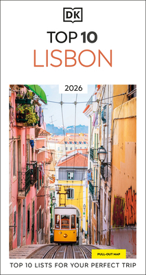DK Top 10 Lisbon: Top 10 Lists for Your Perfect... 0241755956 Book Cover
