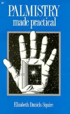 Palmistry Made Practical: Fortune in Your Hand 0879801158 Book Cover