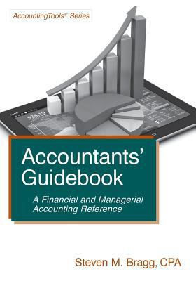 Accountants' Guidebook: A Financial and Manager... 1938910176 Book Cover