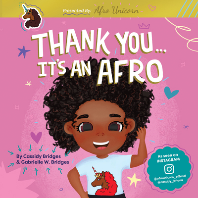 Thank You, It's an Afro (Presented by Afro Unic... 1938447638 Book Cover