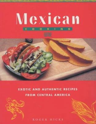 Mexican Cooking 1840922540 Book Cover