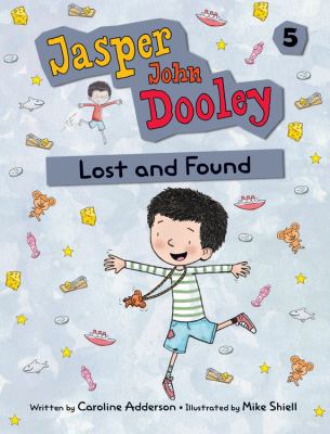Jasper John Dooley: Lost and Found 1771380144 Book Cover
