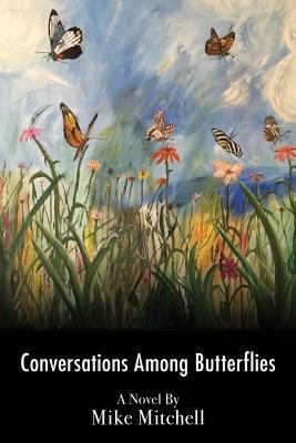 Conversations Among Butterflies: Obligation and... 0974600377 Book Cover