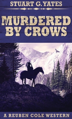 Murdered By Crows 4867455334 Book Cover