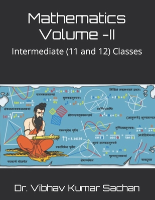 Mathematics Volume -II: Intermediate (11 and 12... 1678887781 Book Cover