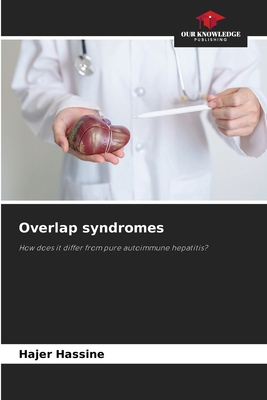 Overlap syndromes 6209130917 Book Cover