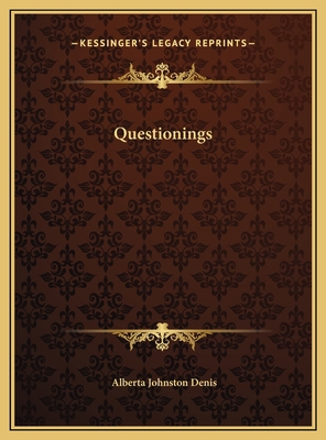 Questionings 1169401244 Book Cover