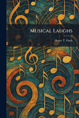 Musical Laughs 1025855884 Book Cover