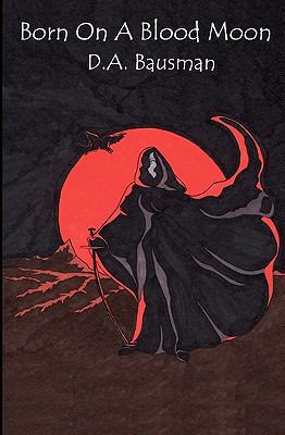 Born On A Blood Moon 1438223609 Book Cover