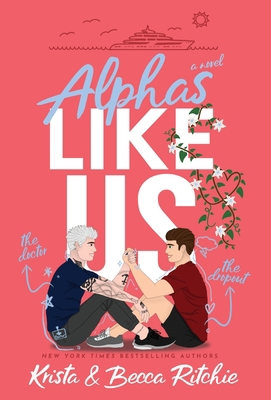 Alphas Like Us (Special Edition Hardcover) 1950165507 Book Cover