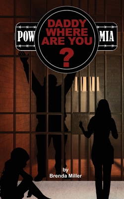 "Daddy, Where Are You?" MIA or POW? B0F6C7WP2P Book Cover