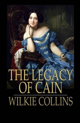 The Legacy of Cain Illustrated            Book Cover