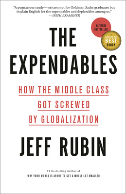 The Expendables: How the Middle Class Got Screw... 0735279411 Book Cover