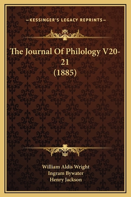 The Journal Of Philology V20-21 (1885) 1169367453 Book Cover