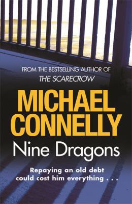 Nine Dragons. Michael Connelly B002S0KB6I Book Cover