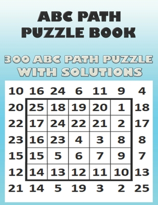 ABC Path Puzzles Book: 300 Abd Path Puzzles wit... B098WDB42F Book Cover