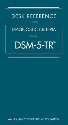 Desk Reference to the Diagnostic Criteria from ... 0890425795 Book Cover