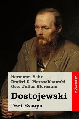 Dostojewski: Drei Essays [German] 1981798560 Book Cover