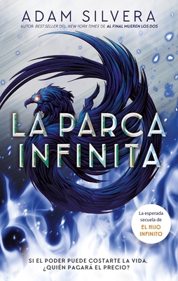 Parca Infinita, La [Spanish] 8417854460 Book Cover