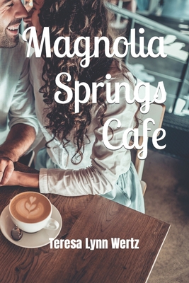 Magnolia Springs Cafe B09RGSGWV1 Book Cover