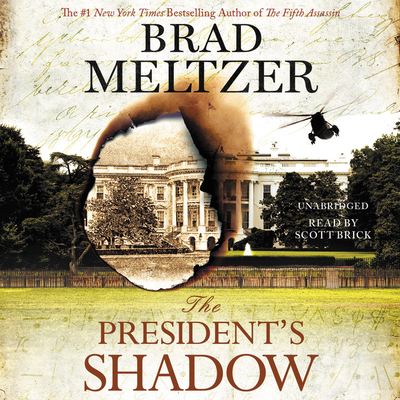 The President's Shadow Lib/E 1478933399 Book Cover