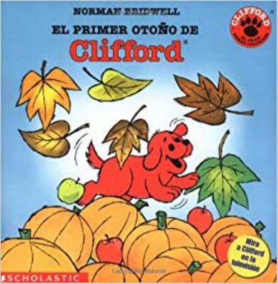 Clifford's First Autumn (Primer Oto No de Cliff... [Spanish] 0590373323 Book Cover