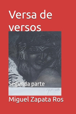Versa de versos: Segunda parte [Spanish] B0F9YGY37M Book Cover