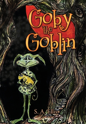 Goby the Goblin 1802270167 Book Cover
