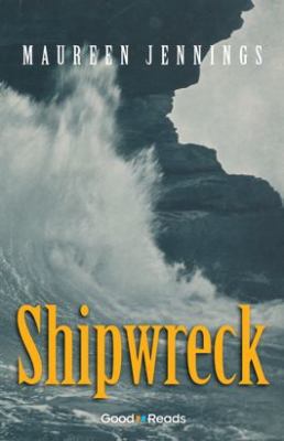 Shipwreck (Good Reads) 1926583264 Book Cover