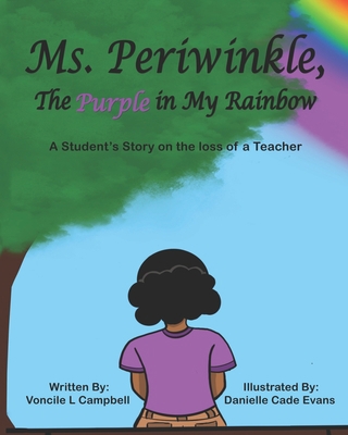 Ms. Periwinkle, The Purple in My Rainbow: A stu... B0BBQ6ZB5Q Book Cover