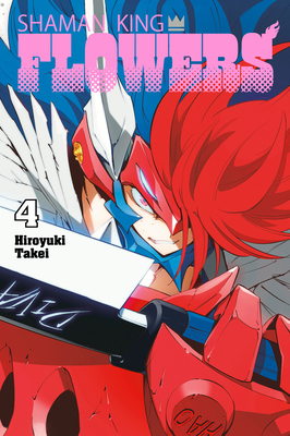 Shaman King: Flowers 4 1646518780 Book Cover