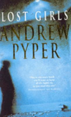 Lost Girls 0330390406 Book Cover